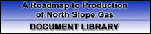North Slope Gas Document Library Button
