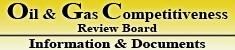 Oil and Gas Competitiveness Review Board Information Button